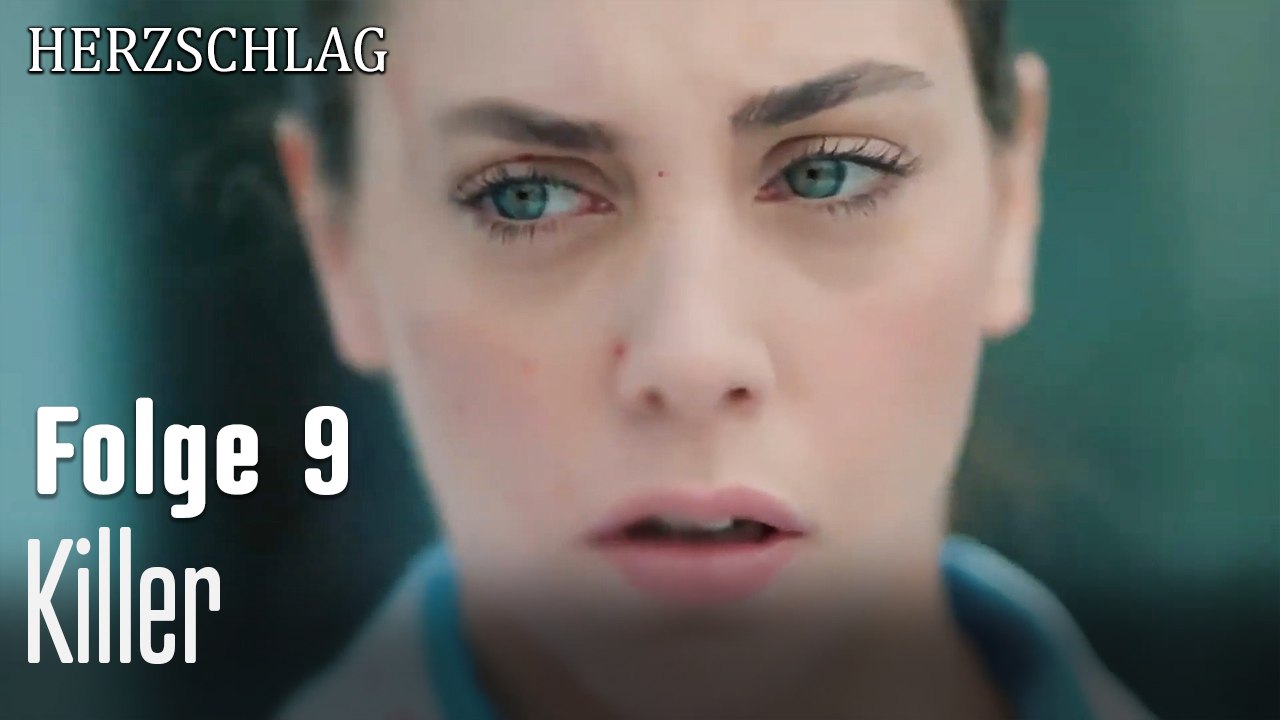 Killer-Herzschlag Folge 9