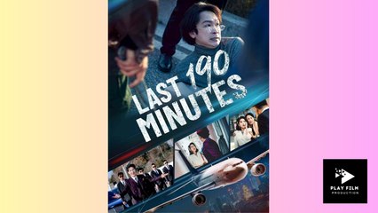 Last 190 Minutes (DUBBED) - FULL [Eng Sub]