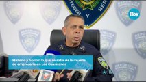 Misterio y horror lo que se sabe de la muerte de empresaria en Los Guaricanos