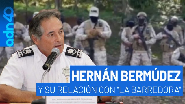 Hernán Bermúdez y su relación con La Barredora . ¿Cómo creció este grupo criminal?