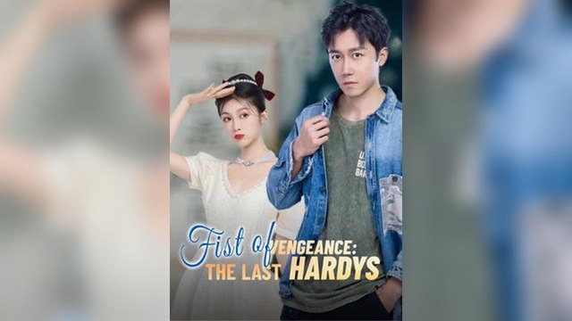 Fist Of Vengeance - The Last Hardys - Full Free