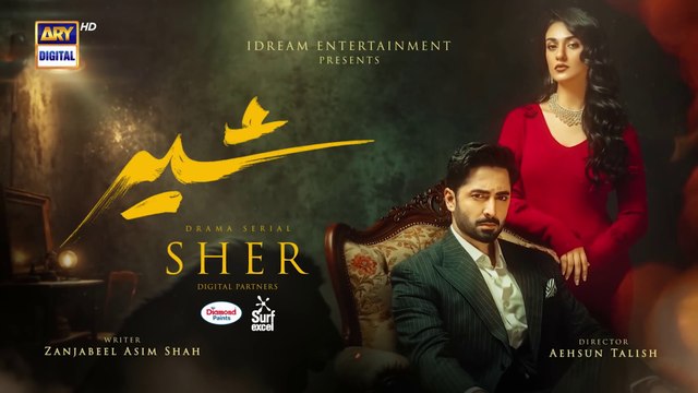 Sher Episode 19 | Danish Taimoor | Sarah Khan | 2025 [ENG SUB] | PAKISTANI DRAMAS