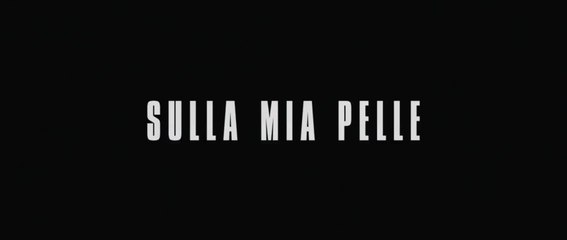 Sulla Mia Pelle