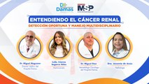 Entendiendo el cáncer renal: Detección oportuna y manejo multidisciplinario