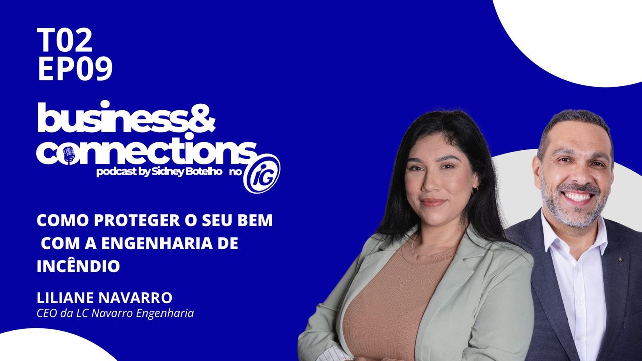 Podcast Business & Connections: Liliane Navarro EP9 TP03