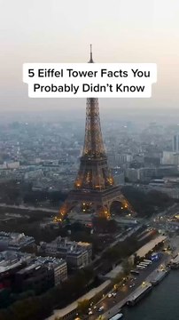 Here Are 5 Facts About the Eiffel Towers You May Not Know