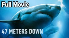 47 Meters Down - In the Deep (2016) Full Movie HD
