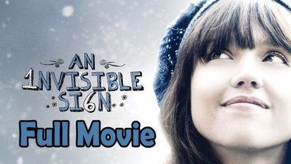 An Invisible Sign (2011) Full Movie HD