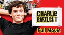 Charlie Bartlett (2008) Full Movie HD