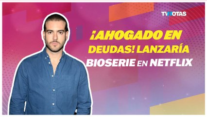 Pablo Lyle: Ahogado en deudas, buscaría a Netflix para que haga su bioserie