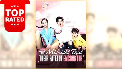 The Midnight Tryst Their Fateful Encounter full movie