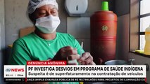 PF investiga desvios em Programa de Saúde Indígena