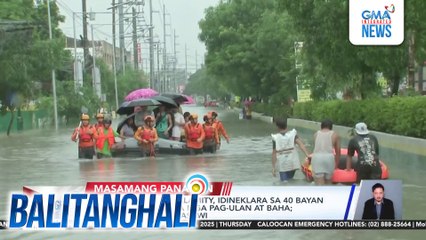 NDRRMC - State of calamity, idineklara sa 40 bayan at lungsod dahil sa mga pag-ulan at baha; 2, kumpirmadong nasawi | Balitanghali