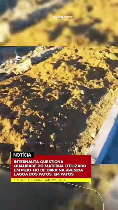 Internauta questiona qualidade do material utilizado em meio-fio de obra na Avenida Lagoa dos Patos, em Patos