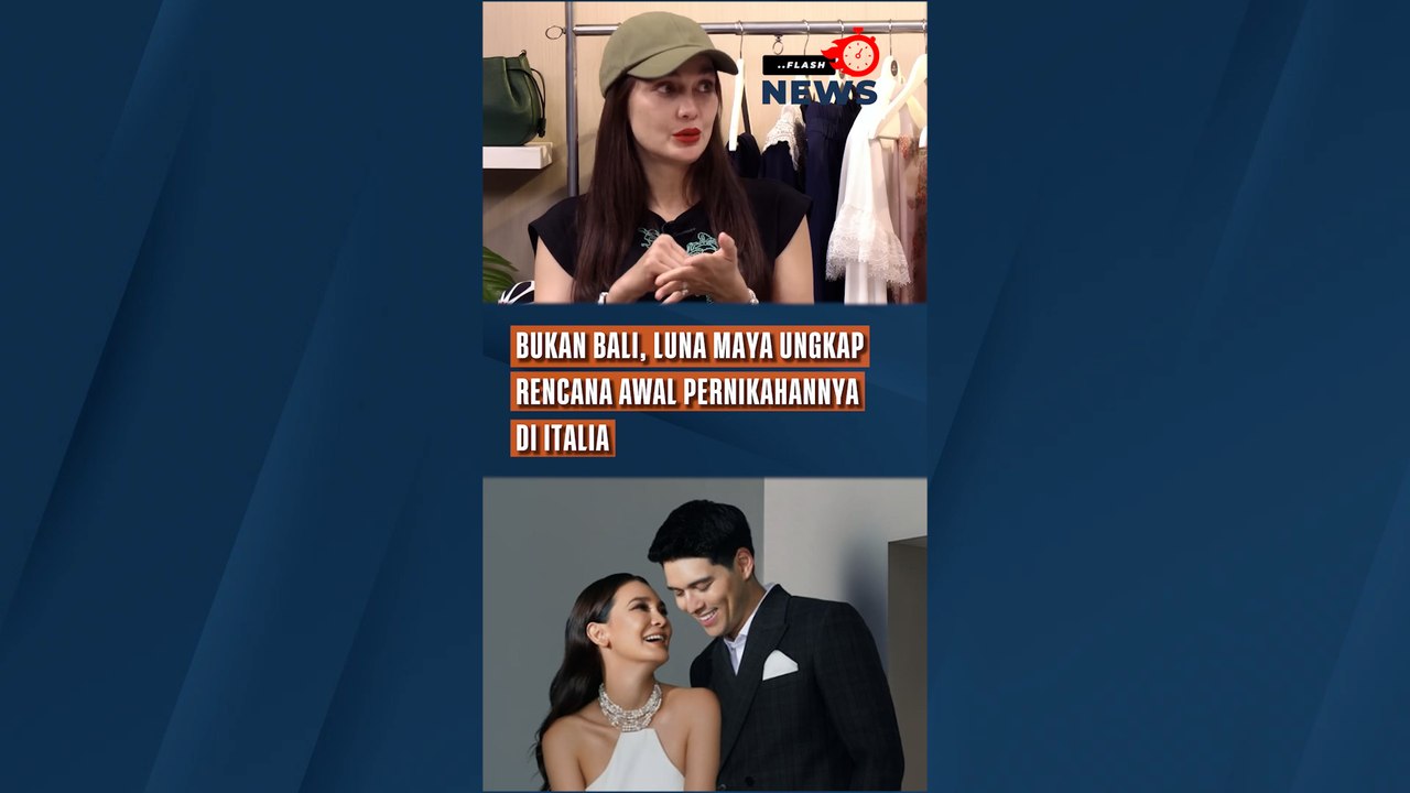 Bukan Bali, Luna Maya Ungkap Rencana Awal Pernikahannya di Italia
