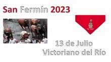 13 - julio - 2023 (Victoriano del Río)