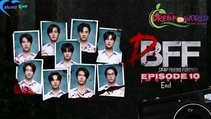Dead Friend Forever DFF Episode 12 (2023)