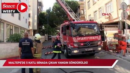 Maltepe'de 5 katlı binada çıkan yangın söndürüldü