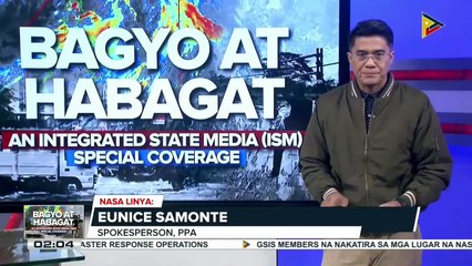 Panayam kay PPA Spokesperson Eunice Samonte sa sitwasyon sa mga pantalan sa bansa at sa mga tulong para sa mga apektadong biyahero