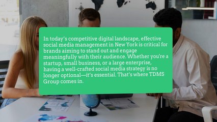 Social Media Management New York Elevate Your Brand with TDMS Group