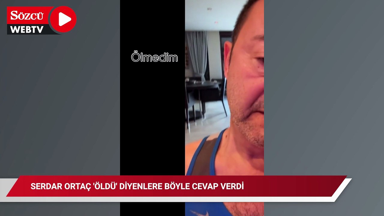 Serdar Ortaç 'öldü' diyenlere böyle cevap verdi