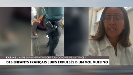 Karine L, mère d'un enfant expulsé d'un vol Vueling : «C’est un acte antisémite terrible»