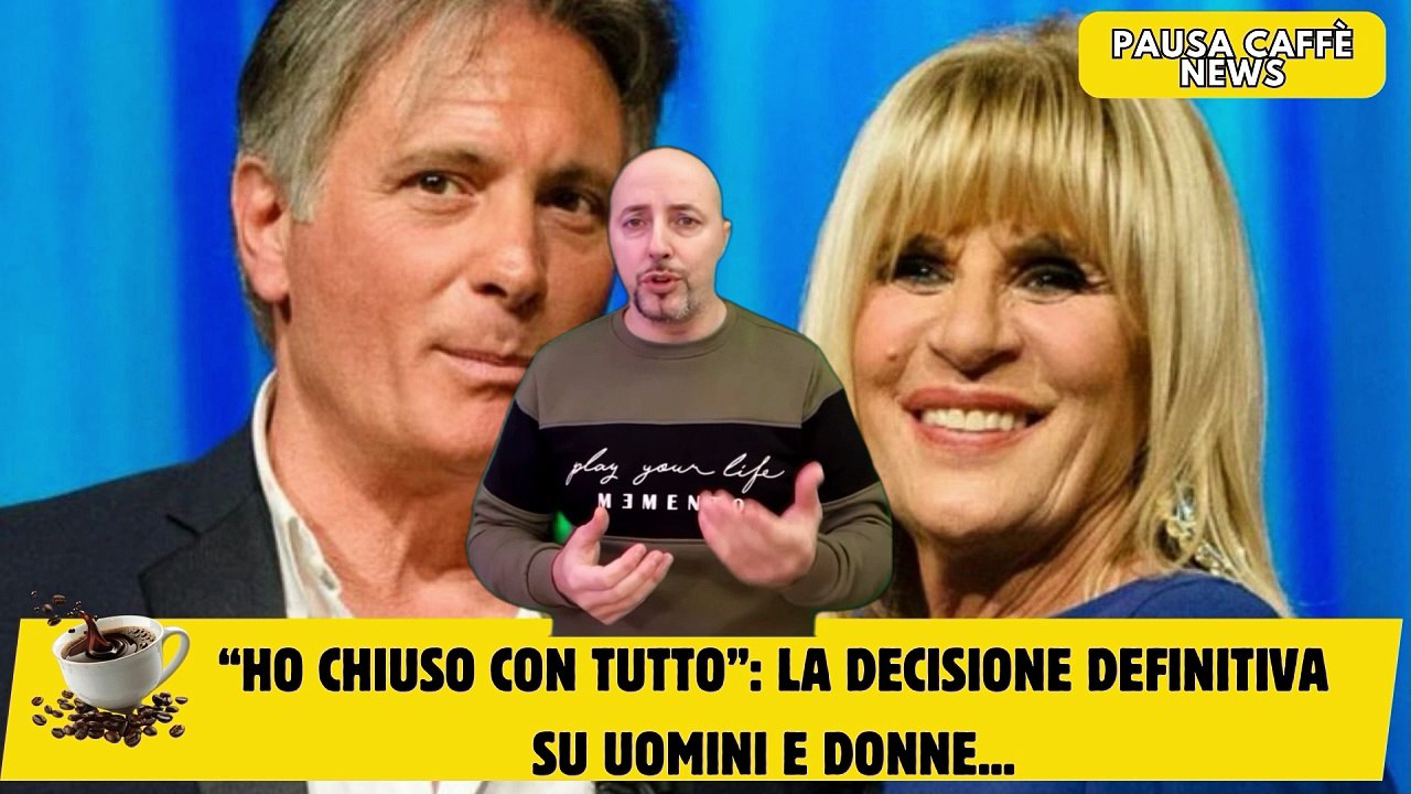 “Ho chiuso con tutto” la decisione definitiva su Uomini e Donne...