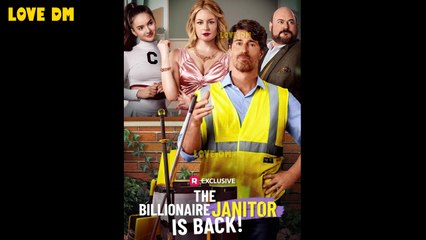 The Billionaire Janitor Is Back (2025) - FULL | Reelshort #shortfilm