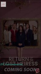 The Return Of The Lost Heiress (2024) - Full Movie