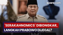 Bongkar 'Serakahnomics' Warisan Jokowi, Langkah Berani Prabowo Terancam Dijegal Partai Pragmatis?