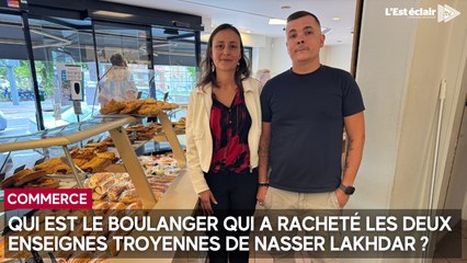 Julien Mousset rachète les deux boulangeries troyennes de Nasser Lakhdar