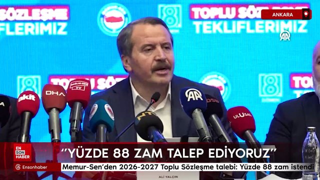 Memur-Sen'den 2026-2027 Toplu Sözleşme talebi: Yüzde 88 zam istendi