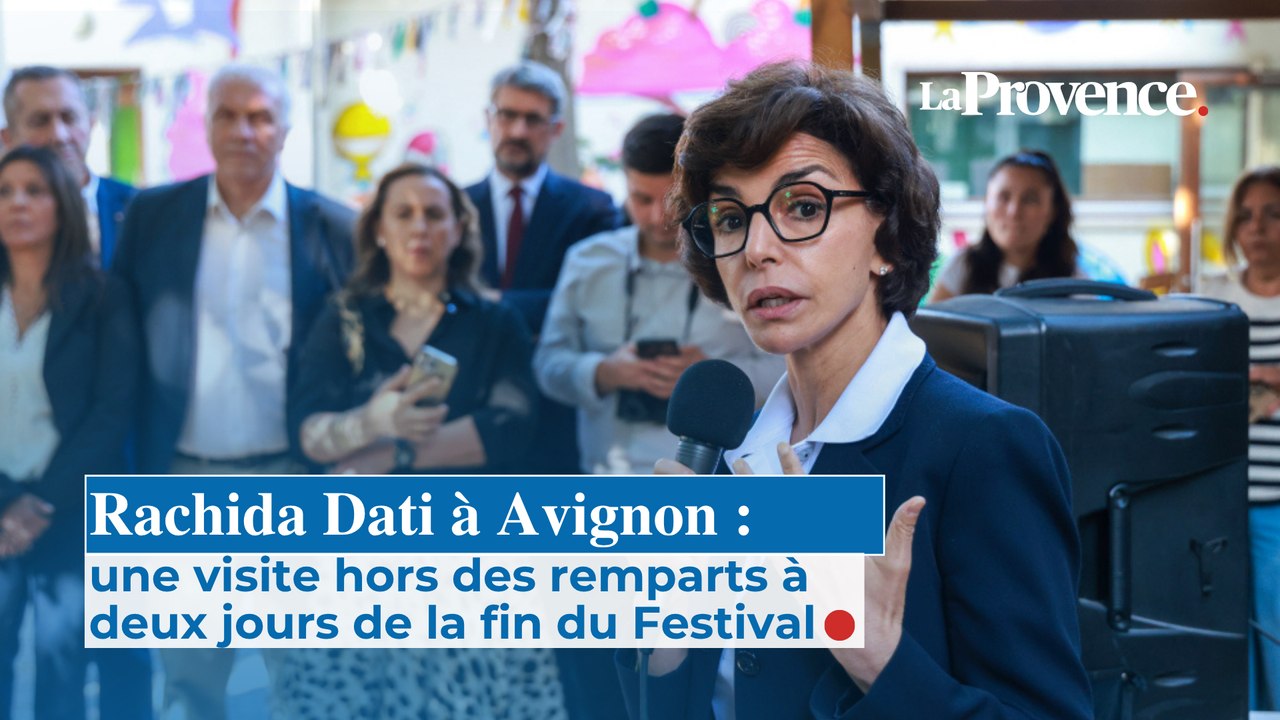 Rachida Dati Avignon : une visite hors des remparts à deux jours de la fin du Festival