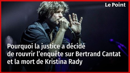 Pourquoi la justice a décidé de rouvrir l’enquête sur Bertrand Cantat et la mort de Kristina Rady