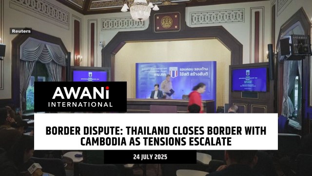Border dispute: Thailand closes border with Cambodia as tensions escalate