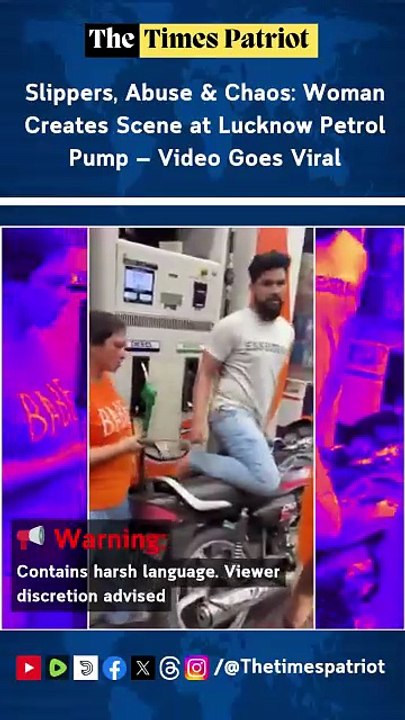 Slippers, Abuse & Chaos: Woman Creates Scene at Lucknow Petrol Pump — Video Goes Viral