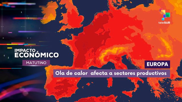 Ola de calor impacta sectores productivos