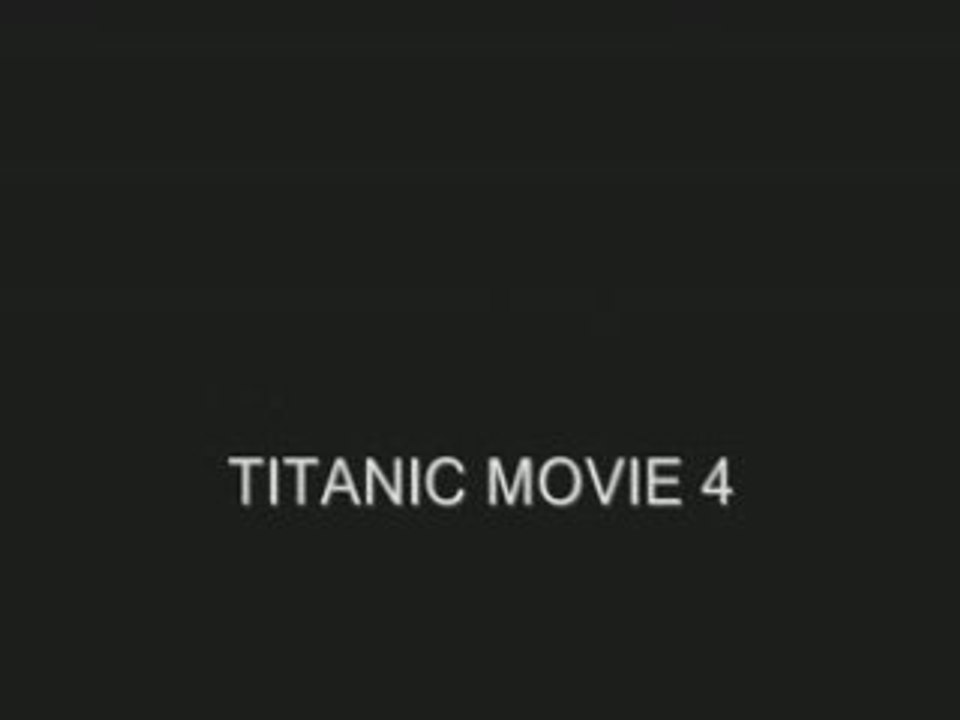 TITANIC MOVIE 4