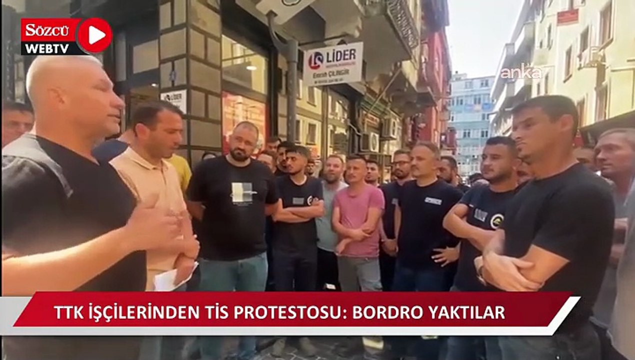 TTK işçilerinden TİS protestosu: Bordro yaktılar