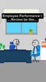 Employee performance reviews be like #usa🇺🇸 #fyp #foryou #jobs #officelife #animation #usa #funny