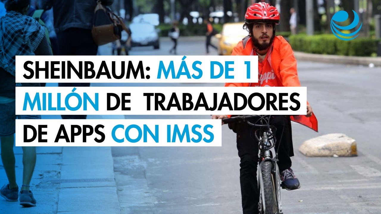 Van más de un millón de trabajadores de apps registrados ante el IMSS: Sheinbaum