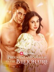 Pregnant-And-Spoiled-By-The-Billionaire - Full Movie