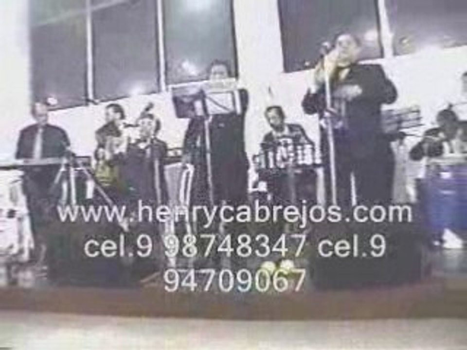 ORQUESTAS PERU HENRY CABREJOS  MIX DE CUMBIAS CEL.9 98748347
