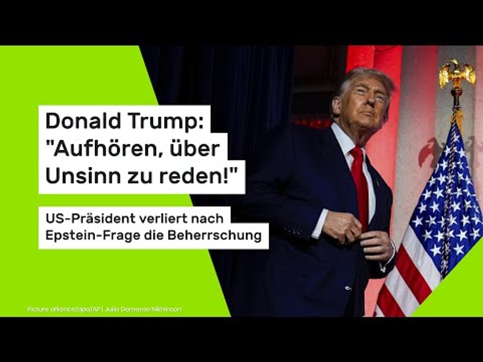 Donald Trump: 'Aufhören, über Unsinn zu reden!' Trump verliert nach Epstein-Frage die Beherrschung