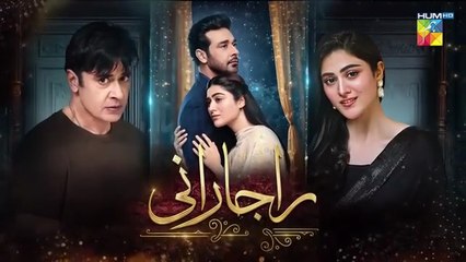 Raaja Rani - Episode 24 - 24th July 2025 [ Hina Afridi & Faysal Qureshi ] - HUM TV