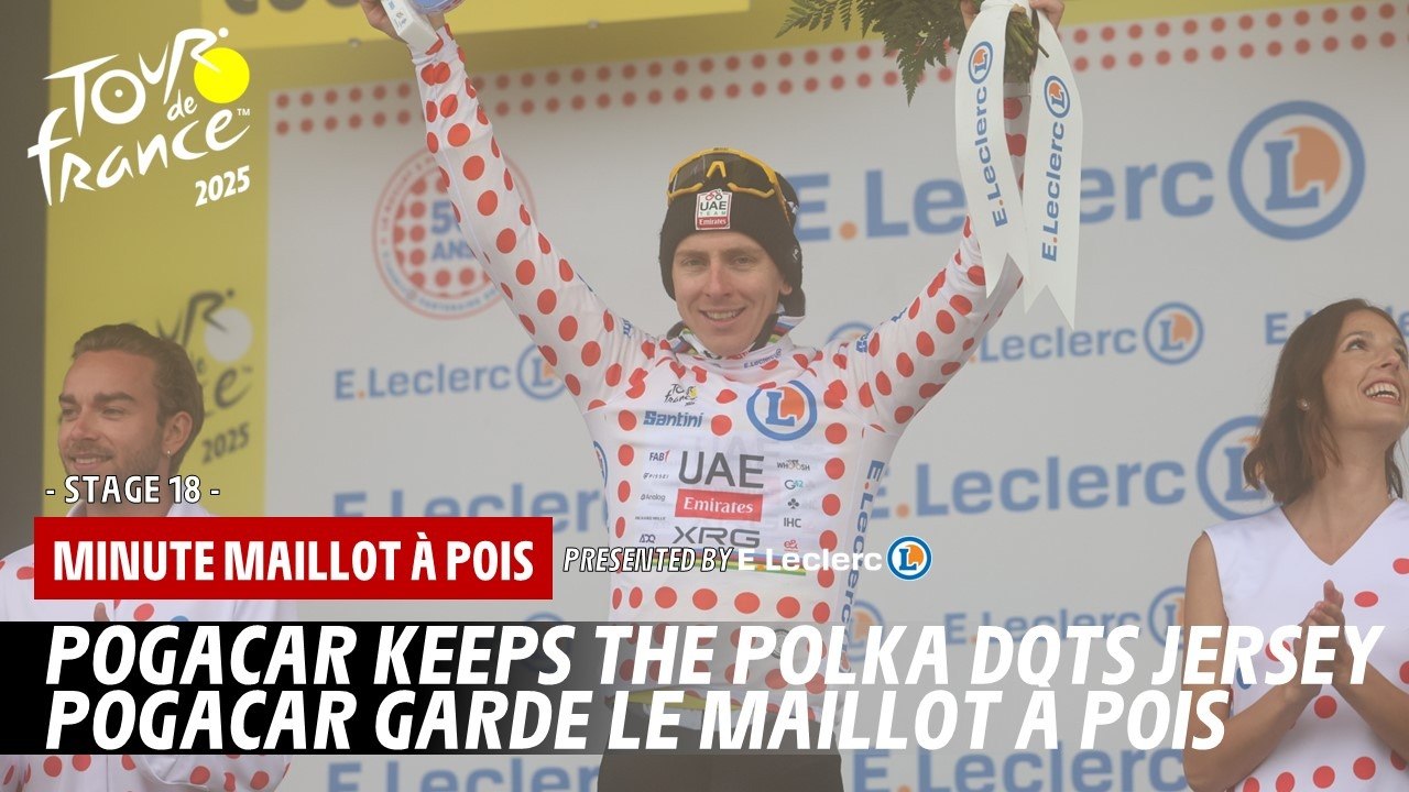 E.Leclerc Polka Dot Jersey Minute - Stage 18 - Tour de France 2025