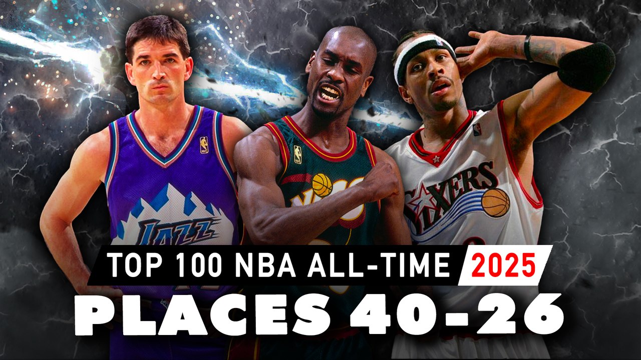 💯MON TOP 100 NBA ALL-TIME 2025 ⭢ places 40-26💯 (Iverson mon plus gros crève-cœur)