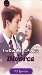 [Eng sub] She dazzles all people after divorce Full Episode