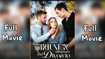 Triunfar Después del Divorcio en Español