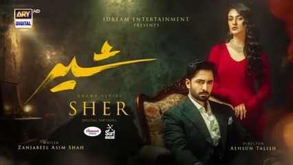 Sher Episode 21 | Digitally Presented by Diamond Paints & Surf Excel | Danish Taimoor | Sarah Khan | July 2025 | ARY Digital Drama
